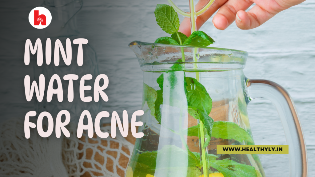 How to use mint water to get rid of acne and get clear skin, mint water in a jug with lemon slices