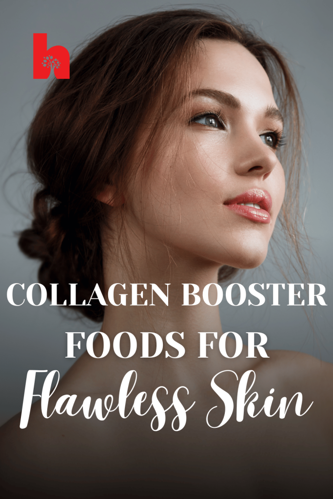 10 Collagen booster foods 