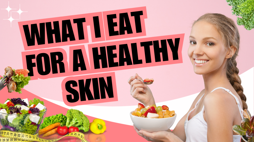 diet plan for clear skin