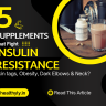 5 supplements that help fight insulin resistance